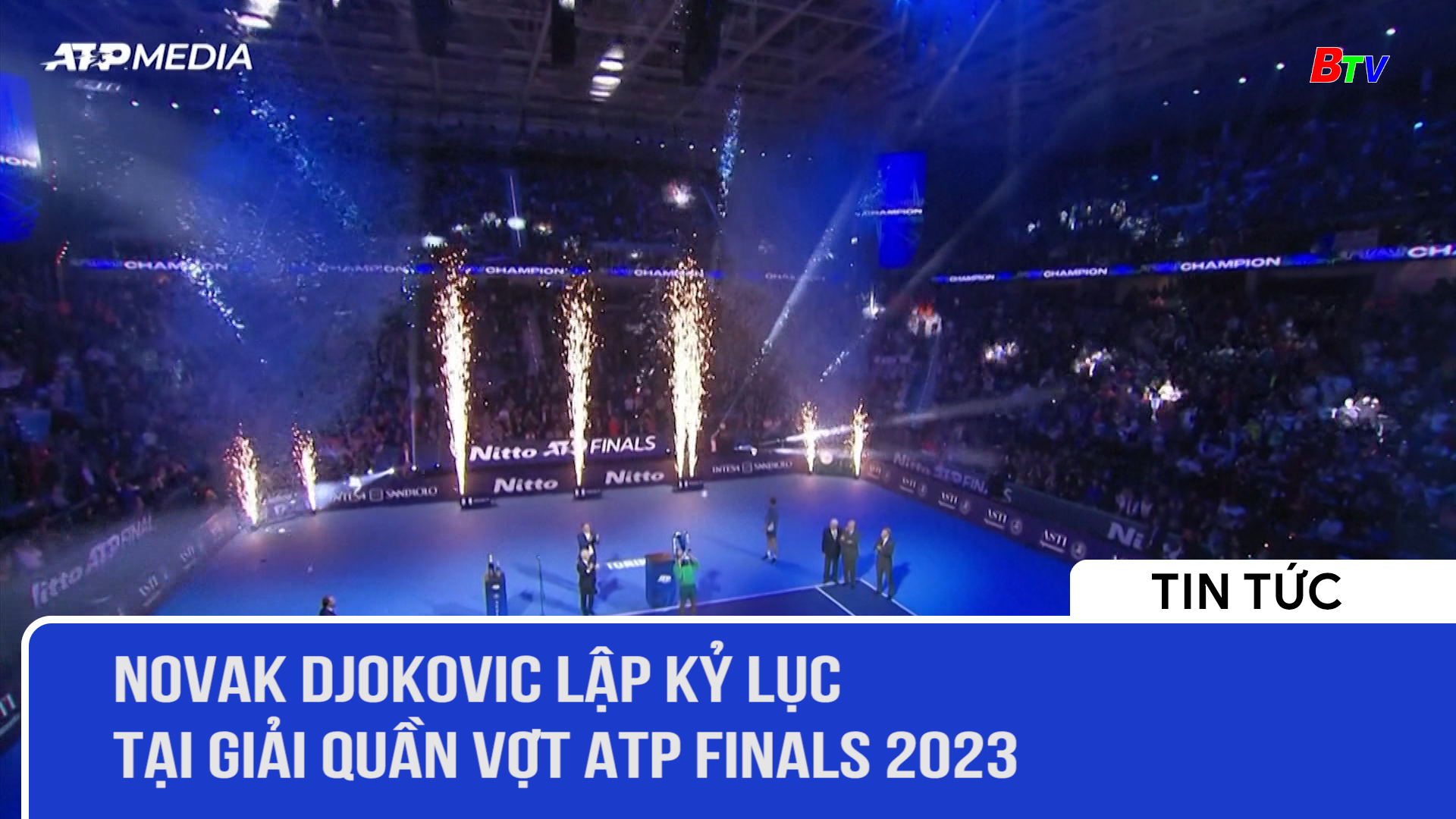 Novak Djokovic lập kỷ lục tại Giải quần vợt ATP Finals 2023